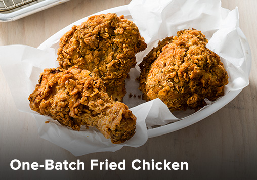 One-Batch Fried Chicken